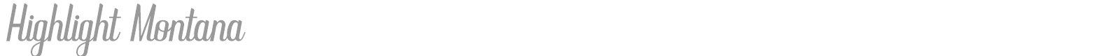 Highlight Montana font preview